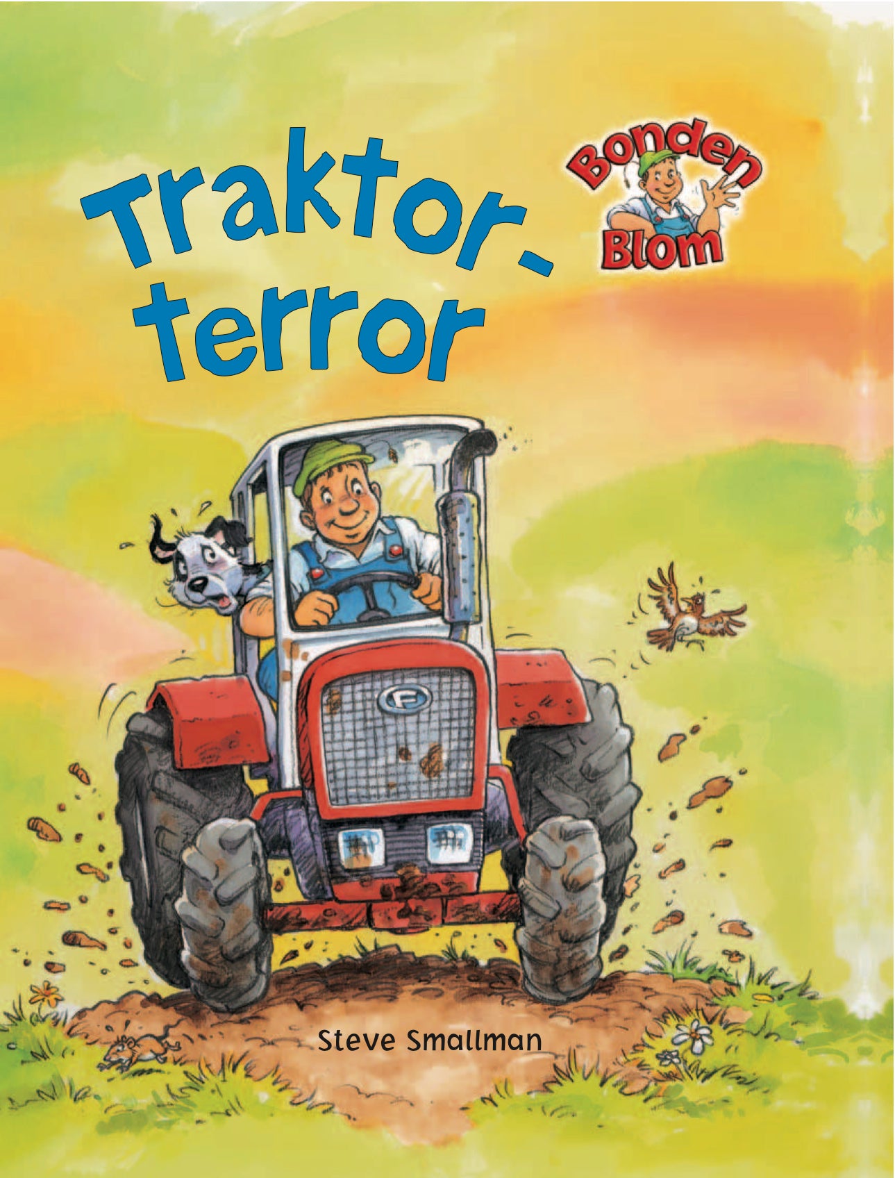 Bonden Blom | Traktorterror| Barnbok