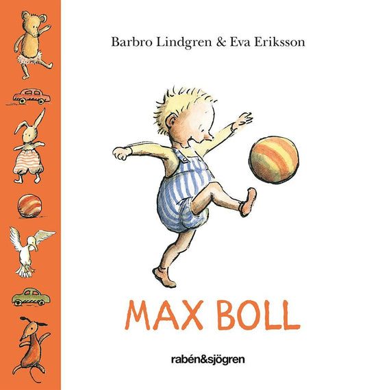 Max Boll i Barbro Lindgrens Eva Erikssons Berättelser